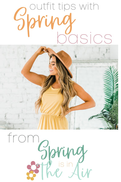 Outfit Tips With Spring Basics