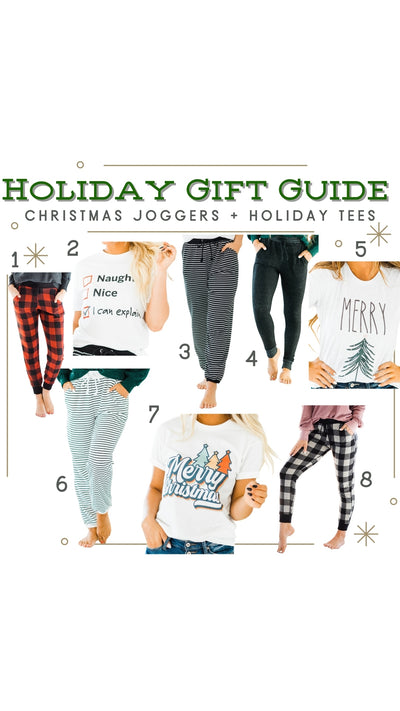 Holiday Gift Guide - Christmas Joggers + Holiday Tees