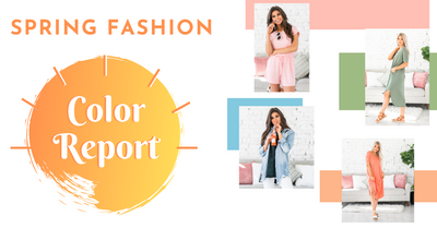 Spring Fashion - COLOR REPORT