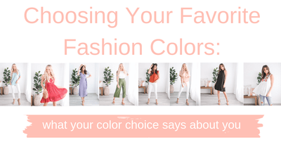 Choosing Your Favorite Fashion Colors