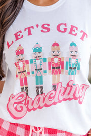 Lets Get Cracking Graphic Tee | S-2XL