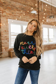 Merry Everything Sweatshirt | S-XL