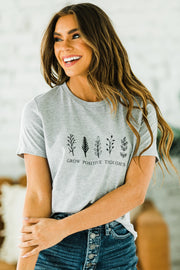 Grow Positive Thoughts Graphic Tee